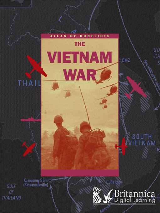 Title details for The Vietnam War by Britannica Digital Learning - Available